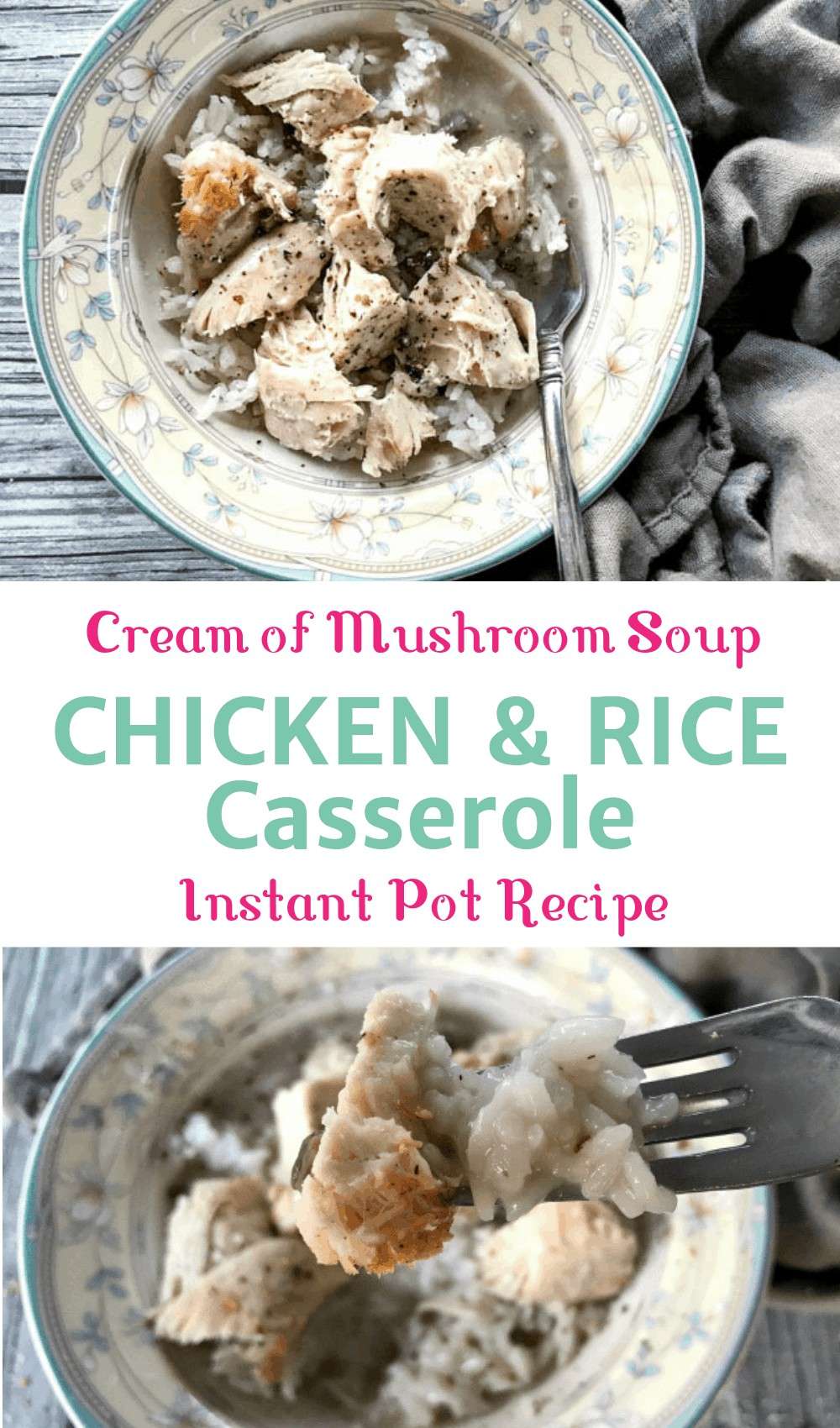 Instant Pot Chicken and Rice Dinner Cream of Mushroom Soup with gray towel