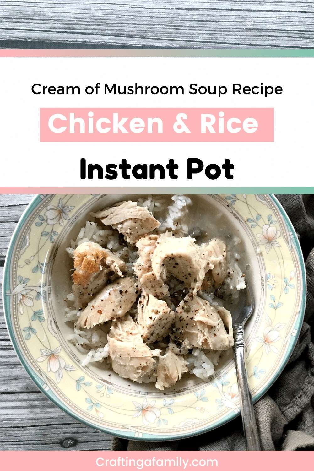 Instant Pot Chicken & Rice Classic Dinner | Instant Pot