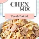 Original Oven Baked Homemade Chex Mix ~ Crafting a Family