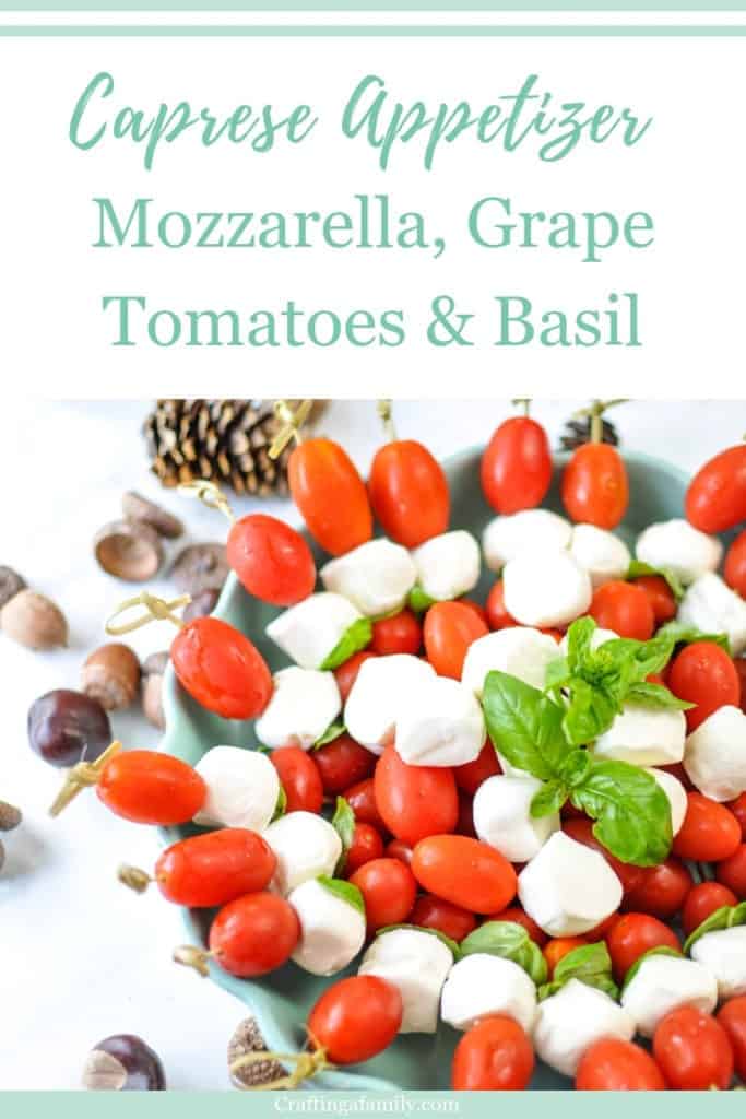 Simple Caprese Mozzarella Grape Tomato Skewers Appetizers Crafting a