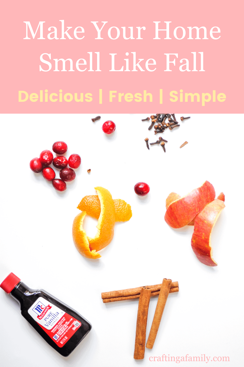 How To Make Your Home Smell Like Fall Crafting a Family