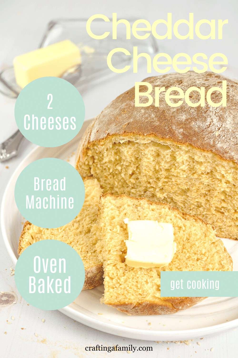 Bread Machine Cheddar Cheese Bread Crafting a Family Dinner